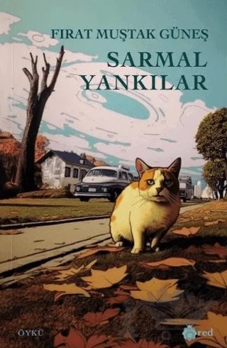Sarmal Yankılar – Fırat Muştak Güneş – Red Yayınları kitap kapağı