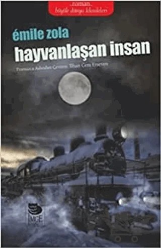 Hayvanlaşan İnsan – Emile Zola – İmge Kitabevi Yayınları kitap kapağı