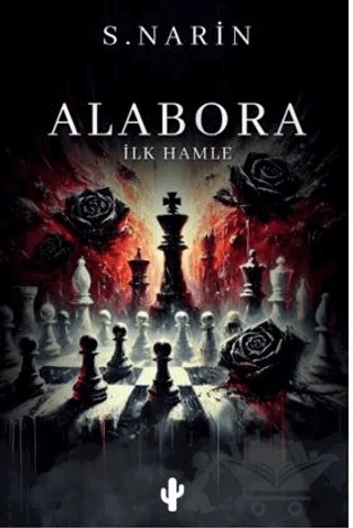 Alabora: İlk Hamle – S. Narin – Kaktüs Sanat kitap kapağı