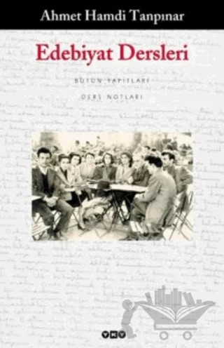Edebiyat Dersleri – Ahmet Hamdi Tanpınar – Yapı Kredi Yayınları kitap kapağı