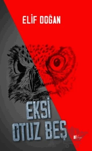 Eksi Otuz Beş – Elif Doğan – Neyno Kültür Yayınevi kitap kapağı