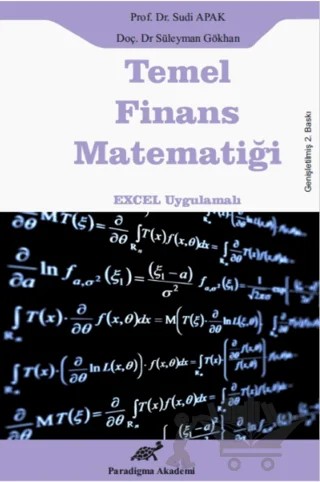 Temel Finans Matematiği – Sudi Apak, Süleyman Gökhan – Paradigma Akademi Yayınları kitap kapağı