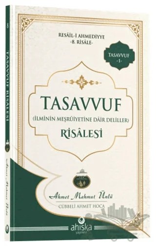 Tasavvuf Risâlesi – Ahmet Mahmut Ünlü – Ahıska Yayınevi kitap kapağı