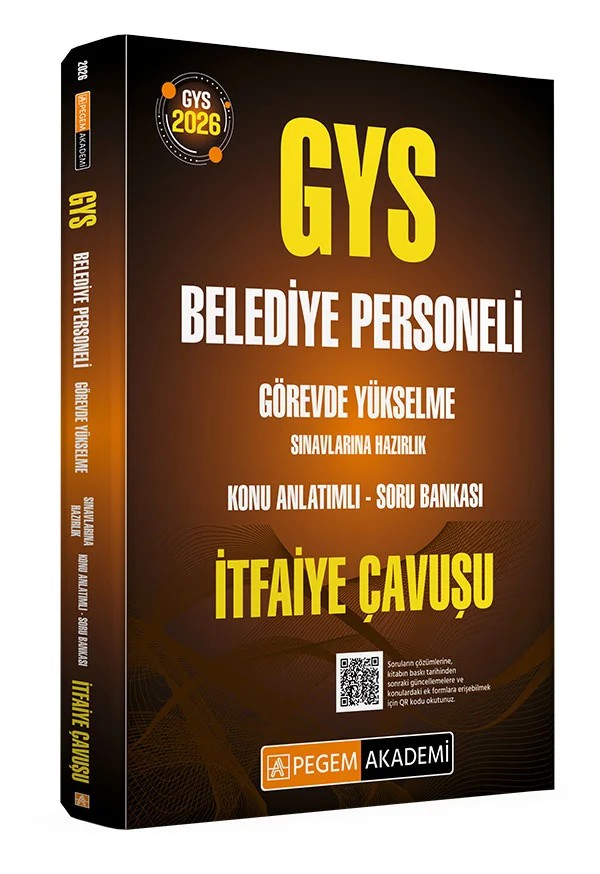 2026 GYS Belediye Personeli Görevde Yükselme Sınavlarına Hazırlık Konu Anlatımlı Soru Bankası İTFAİYE ÇAVUŞU – komisyonumuz tarafından hazırlanmıştır. Yayınımızdaki konularda teorik çerçeve net bir şekilde çizil – Pegem Akademi Yayıncılık kitap kapağı