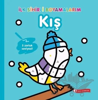 İlk Sihirli Boyamalarım - Kış – Kolektif – ODTÜ Geliştirme Vakfı Yayıncılık kitap kapağı