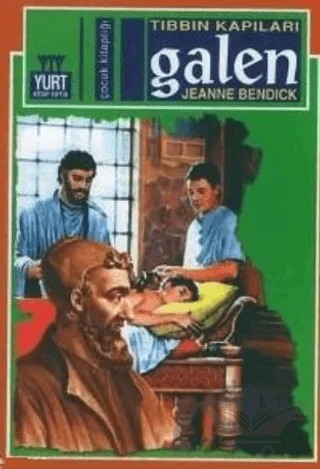 Tıbbın Kapıları Galen – Jeanne Bendick – Yurt Kitap Yayın kitap kapağı