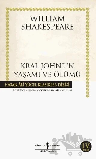 Kral John’un Yaşamı ve Ölümü – William Shakespeare – İş Bankası Kültür Yayınları kitap kapağı