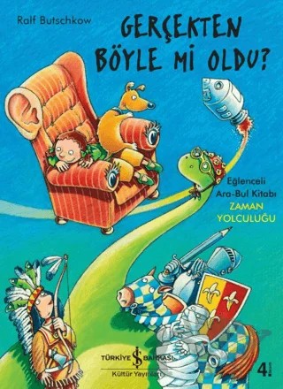 Gerçekten Böyle Mi Oldu ? – Ralf Butschkow – İş Bankası Kültür Yayınları kitap kapağı