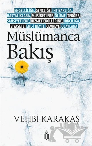 Müslümanca Bakış – Vehbi Karakaş – Nun Yayıncılık kitap kapağı