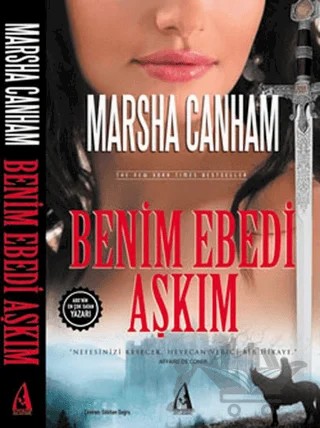 Benim Ebedi Aşkım – Marsha Canham – Arunas Yayıncılık kitap kapağı