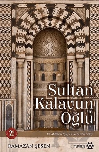 Sultan Kalavun ve Oğlu – Ramazan Şeşen – Yeditepe Yayınevi kitap kapağı