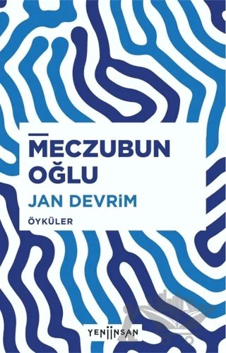Meczubun Oğlu – Jan Devrim – Yeni İnsan Yayınevi kitap kapağı