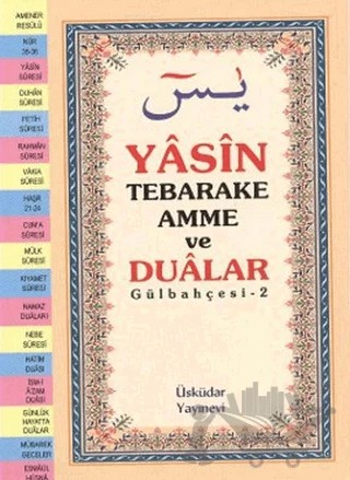 Yasin Tebareke Amme ve Dualar Gülbahçesi-2 – Kolektif – Üsküdar Yayınevi kitap kapağı