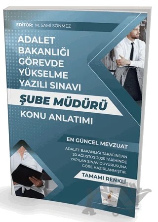 GYS Adalet Bakanlığı Görevde Yükselme Yazılı Sınavı Şube Müdürü Konu Anlatımı – M. Sami Sönmez – Pelikan Tıp Teknik Yayıncılık kitap kapağı