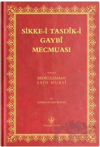 Rahle Boy Sikke-i Tasdik-i Gaybi Mecmuası (Osmanlıca) – Bediüzzaman Said Nursi – Altınbaşak Neşriyat kitap kapağı