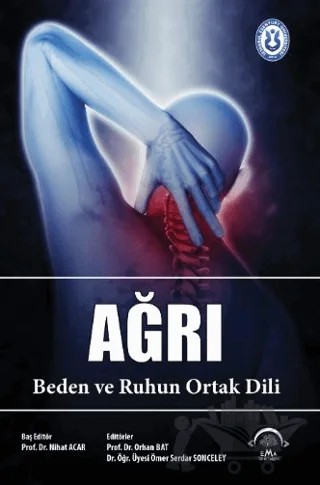 Ağrı – Orhan Bat, Ömer Serdar Sonceley – EMA Tıp Kitabevi kitap kapağı