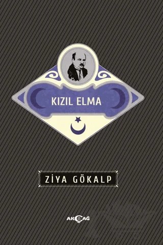 Kızıl Elma – Ziya Gökalp – Akçağ Yayınları kitap kapağı