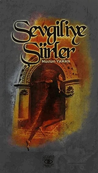 Sevgiliye Şiirler – Müslüm Yaman – Aşiyan Yayınları kitap kapağı