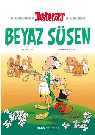 Asteriks Beyaz Süsen - 40 – Fabcaro – Alfa Yayınları kitap kapağı