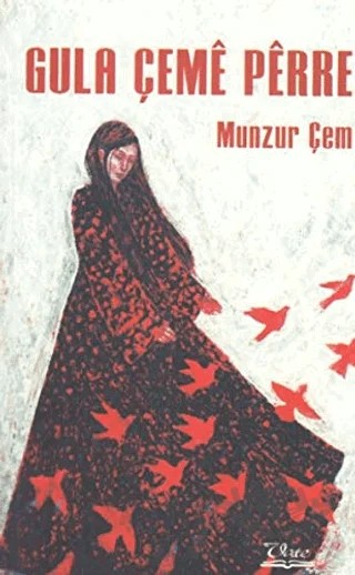 Gula Çeme Perre – Munzur Çem – Vate Yayınevi kitap kapağı