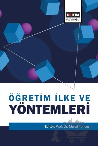 Öğretim İlke ve Yöntemleri – Kolektif – Eğitim Yayınevi - Ders Kitapları kitap kapağı