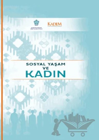 Sosyal Yaşam ve Kadın – Kolektif – Necmettin Erbakan Üniversitesi Yayınları kitap kapağı