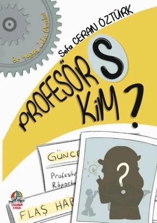 Profesör S Kim? – Sefa Ceran Öztürk – Yağmur Çocuk kitap kapağı