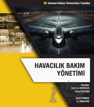 Havacılık Bakım Yönetimi – İstanbul Gelişim Üniversitesi Yayınları kitap kapağı