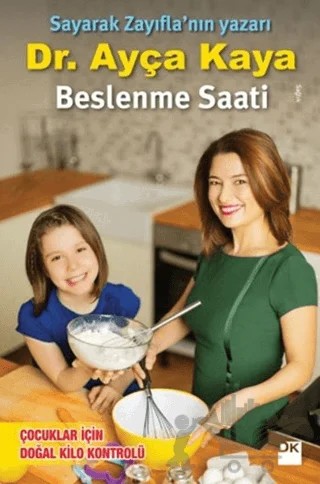 Beslenme Saati – Ayça Kaya – Doğan Kitap kitap kapağı