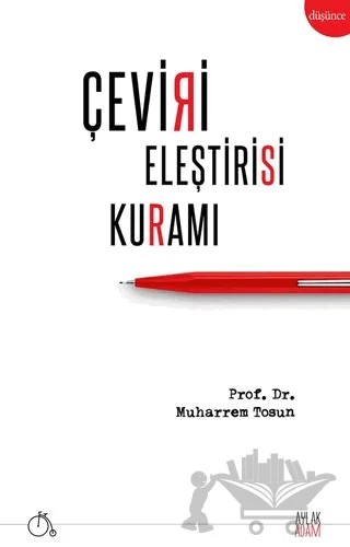 Çeviri Eleştirisi Kuramı – Muharrem Tosun – Aylak Adam Kültür Sanat Yayıncılık kitap kapağı