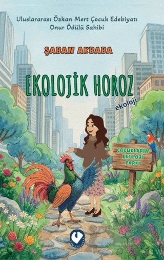 Kentteki Ekolojik Horoz – Şaban Akbaba – Cem Yayınevi kitap kapağı