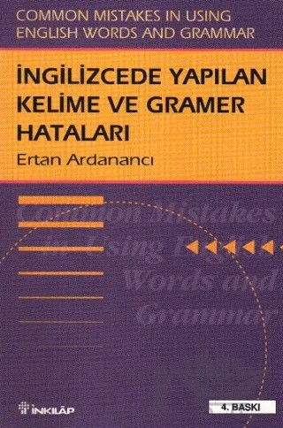 İngilizce’de Yapılan Kelime ve Gramer Hataları Common Mistakes in Using English Words and Grammar – Ertan Ardanancı – İnkılap Kitabevi kitap kapağı