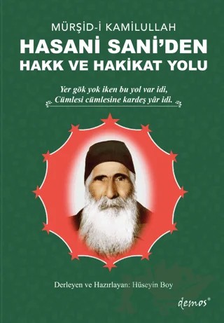 Mürşid-i Kamilullah Hasani Sani'den Hakk ve Hakikat Yolu – Kolektif – Demos Yayınları kitap kapağı