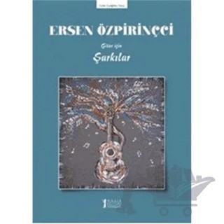 Gitar İçin Şarkılar – Ersen Özpiriçci – Müzik Eğitimi Yayınları kitap kapağı