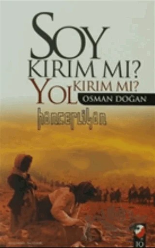 Soy Kırım Mı? Yol Kırım Mı? – Osman Doğan – IQ Kültür Sanat Yayıncılık kitap kapağı