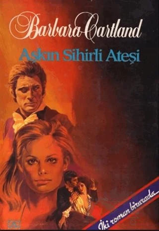 Aşkın Sihirli Ateşi – Barbara Cartland – Altın Kitaplar kitap kapağı