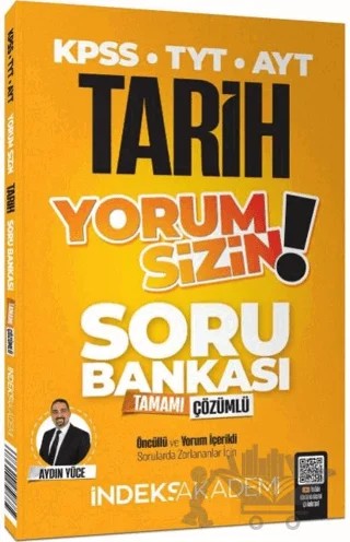 2025 KPSS Tarih Yorum Sizin Soru Bankası Çözümlü – Aydın Yüce – İndeks Akademi Yayıncılık kitap kapağı