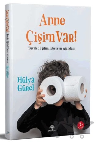 Anne Çişim Var – Hülya Gürel – Mavi Nefes Yayınları kitap kapağı