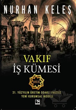 Vakıf İş Kümesi – Nurhan Keleş – Çınaraltı Yayınları kitap kapağı