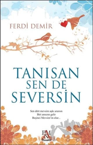 Tanısan Sen De Seversin – Ferdi Demir – Panama Yayıncılık kitap kapağı
