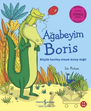 Ağabeyim Boris – Liz Pichon – İş Bankası Kültür Yayınları kitap kapağı