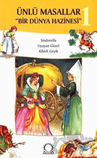 Ünlü Masallar 1 Bir Dünya Hazinesi – Peter Holeinone – Angora Kitapları kitap kapağı