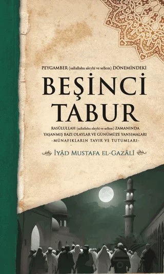 Peygamber (S.A.V.) Dönemindeki Beşinci Tabur – İyad Mustafa el-Gazali – Küresel Kitap kitap kapağı