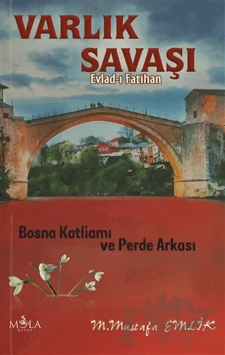 Varlık Savaşı - Evlad-ı Fatihan – M. Mustafa Emlik – Mola Kitap kitap kapağı