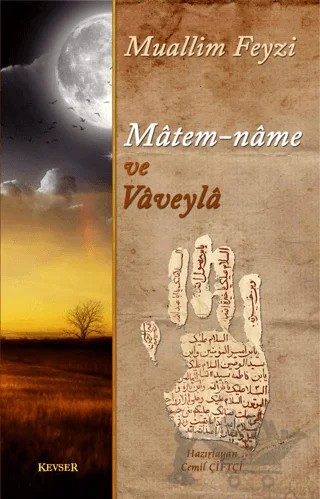 Matem-Name ve Vaveyla – Muallim Feyzi – Kevser Yayınları kitap kapağı