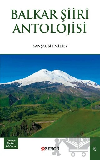 Balkar Şiiri Antolojisi – Kanşaubiy Miziev – Bengü Yayınları kitap kapağı