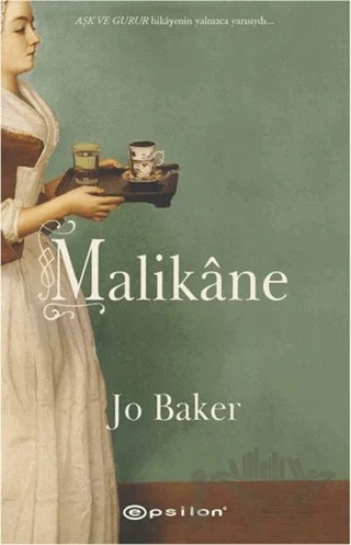 Malikane – Jo Baker – Epsilon Yayınevi kitap kapağı