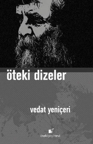 Öteki Dizeler – Vedat Yeniçeri – Öteki Yayınevi kitap kapağı