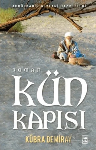 Kün Kapısı – Kübra Demiray – Timaş İnanç kitap kapağı