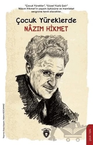 Çocuk Yüreklerde Nazım Hikmet – Nazım Hikmet Ran – Dorlion Yayınları kitap kapağı